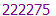 222275