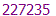 227235