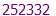 252332