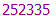 252335