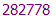 282778