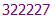 322227