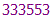 333553