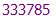 333785