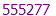 555277