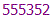 555352