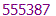 555387
