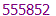 555852