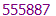 555887