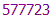 577723