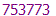 753773