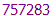 757283