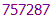 757287