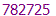 782725