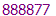 888877